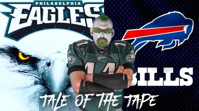 Eagles Vs Bills - Tale Of The Tape